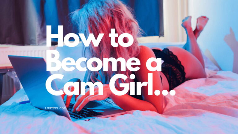 how to become a cam girl
